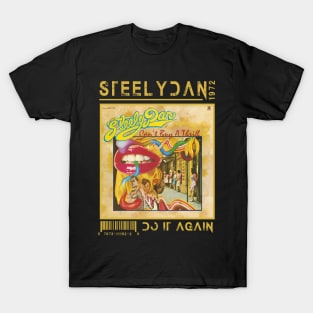 Do It Again - Steely Dan T-Shirt